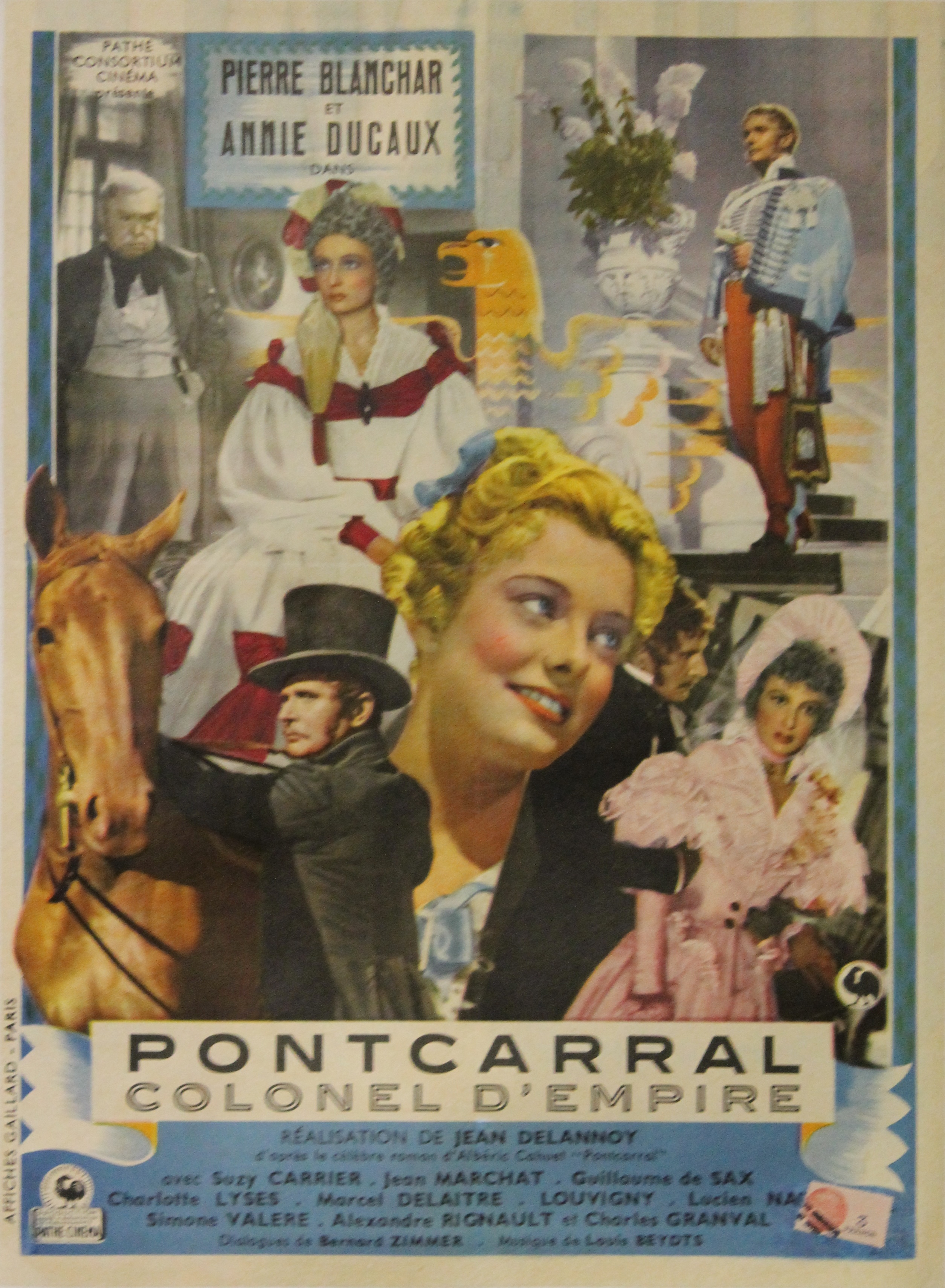 "PONTCARRAL COLONEL D'EMPIRE" / Film réalisé par Jean DELANNOY en 1942 d'après le roman d' Albéric CAHUET avec Pierre BLANCHAR, Annie DUCAUX, Suzy CA