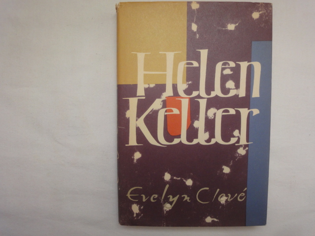 Helen Keller - Clevé Evelyn