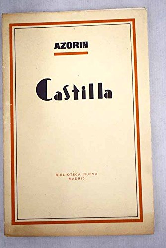Castilla - Martinez Ruiz, José (Azorín) - tdk180 - Azorin [Jose Martinez Ruiz]