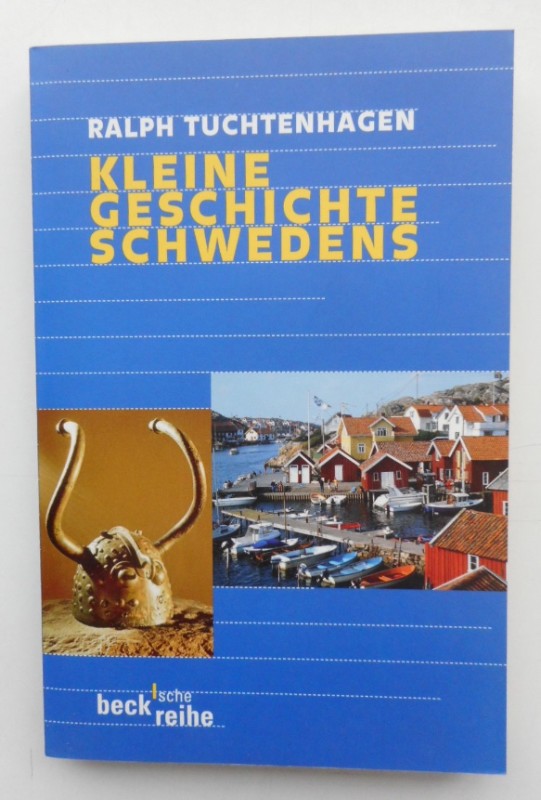 Kleine Geschichte Schwedens. Mit 3 Karten - Tuchtenhagen, Ralph