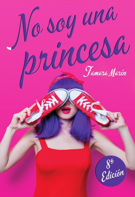 No soy una princesa 8 edición by Tamara Marín: New N/D (2018) 1.