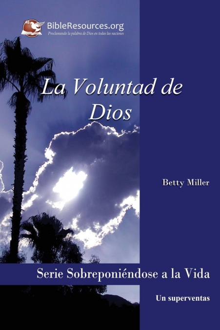 LA VOLUNTAD DE DIOS - Betty Miller