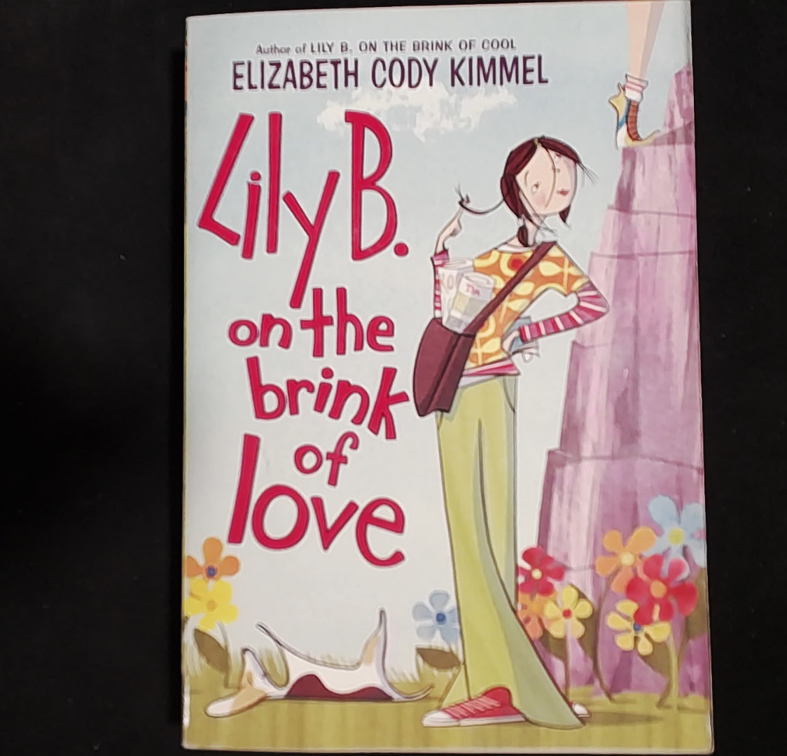 Lily B. on the brink of love - Elizabeth Cody Kimmel