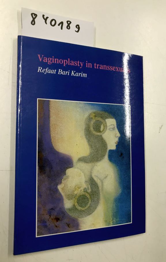 Vaginoplasty in Transsexual - Karim, Rafaat Bari