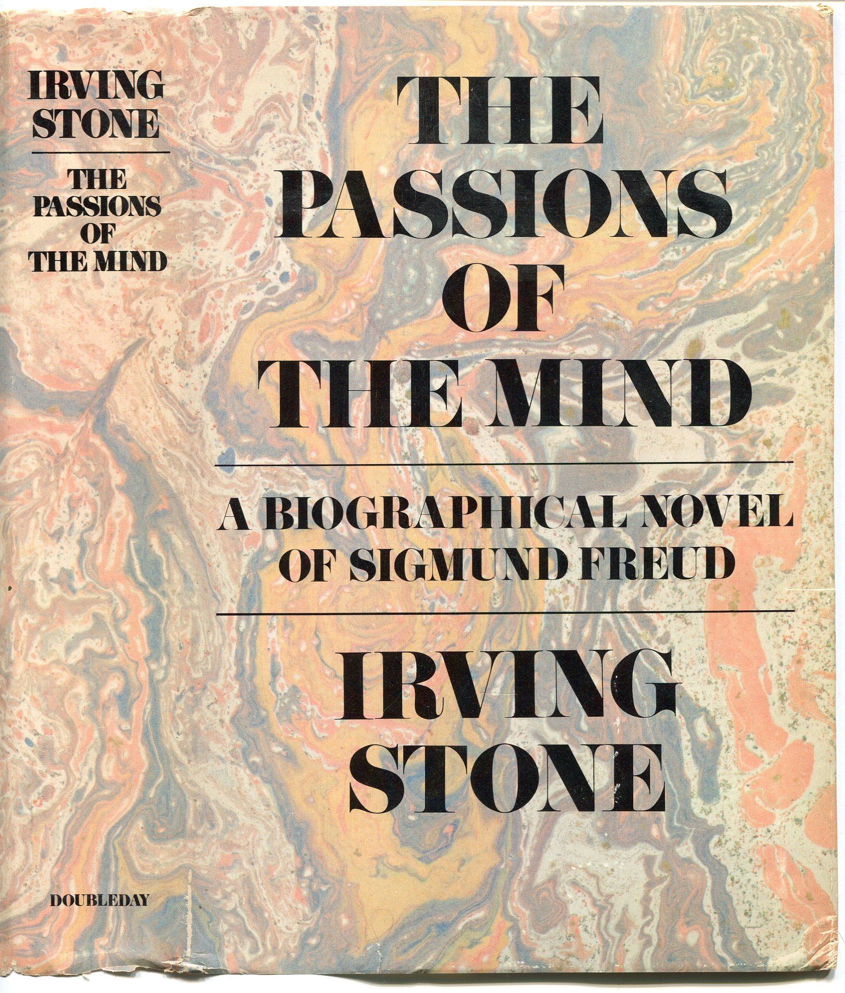 THE PASSIONS OF MIND. - STONE, Irving.