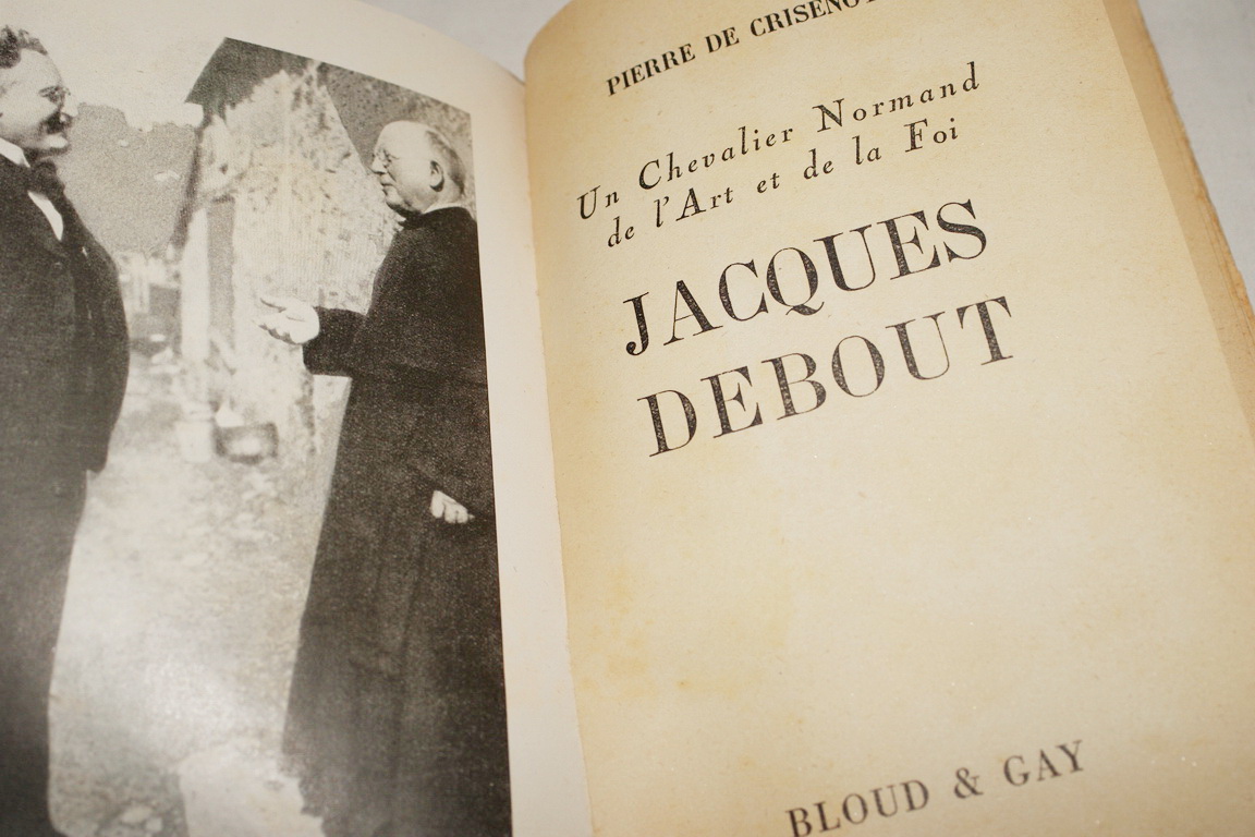 [Signé] UN CHEVALIER NORMAND DE L'ART ET DE LA FOI JACQUES DEBOUT Pierre de CRISENOY [Assez bon] [Couverture souple]