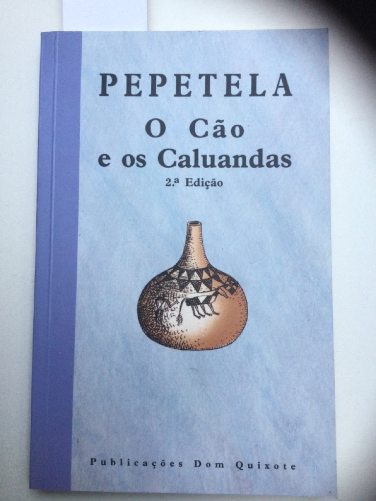 O Cao e os Caluandas - Pepetela