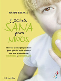 COCINA SANA PARA NIÑOS - FRANCIS, MANDY
