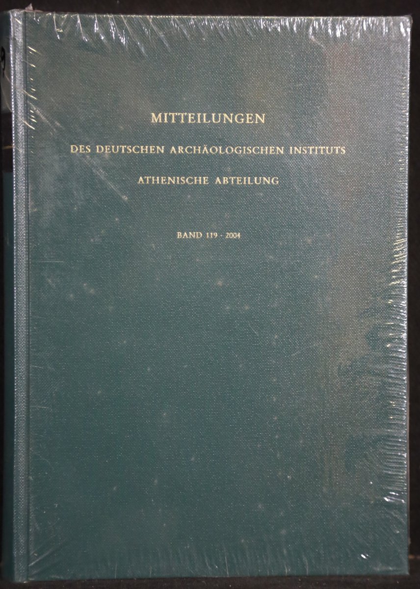 Mitteilungen des Deutschen Archäologischen Instituts. Athenische Abteilung, Band 119.