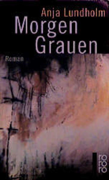 MorgenGrauen - Lundholm, Anja