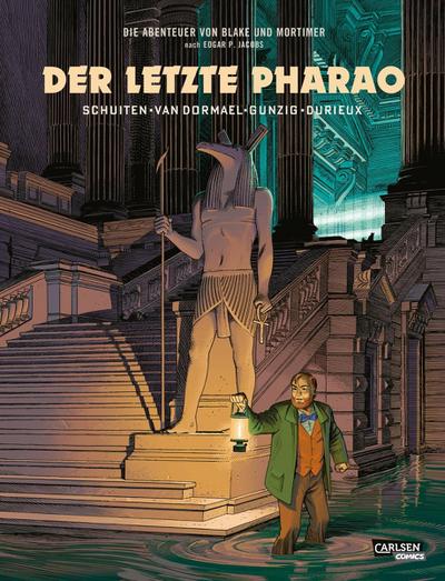 Der letzte Pharao   Carlsen Hardcover Blake und Mortimer Spezial 1