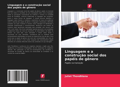 Linguagem e a construção social dos papéis de gênero - Juliet Thondhlana