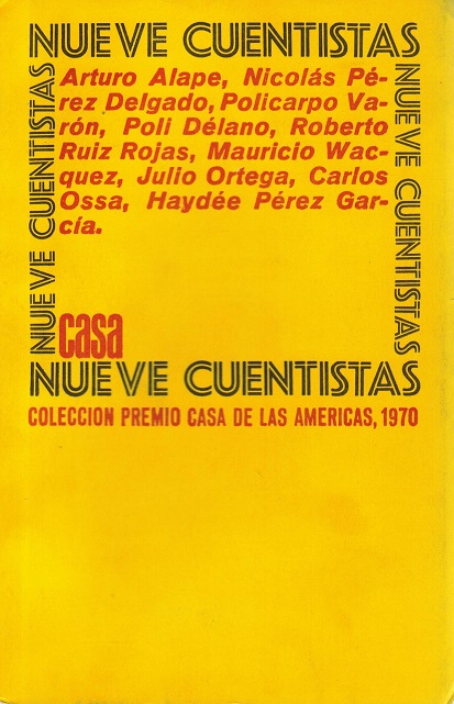 Nueve Cuentistas. Colección Premio Casa de las Américas, 1970. [EJEMPLAR CON FIRMA Y DEDICATORIA DE POLICARPO VARÓN]. Varón, Policarpo; Arturo Alape