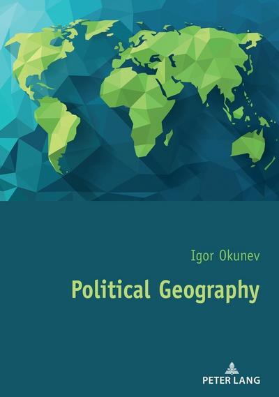 Political Geography - Igor Okunev