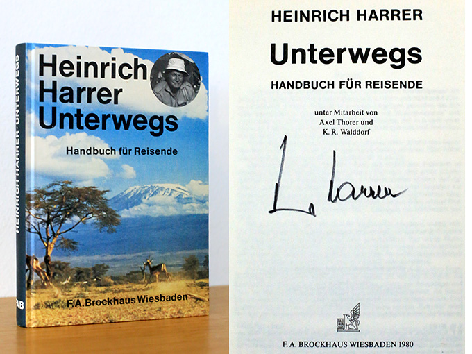 Unterwegs - Handbuch für Reisende (signiert) - Harrer, Heinrich