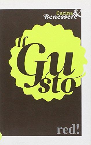 Il gusto - Bajetta, Elena M.