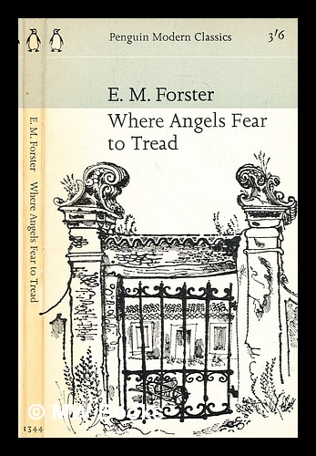 Where Angels Fear To Tread By Forster E M Edward Morgan 1879 1970 1966 6th Edition Mw Books