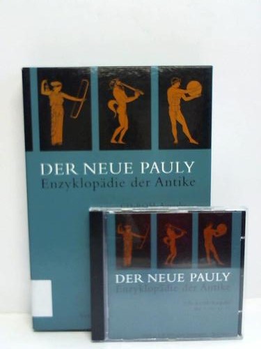 Der neue Pauly. Enzyklopädie der Antike. CD-Rom Ausgabe. Band 1-10, 13, 14 - Derlien, Jochen (Hrsg.)