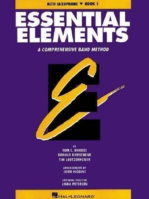 Essential Elements Book 1 - Eb Alto Saxophone - Rhodes Biers