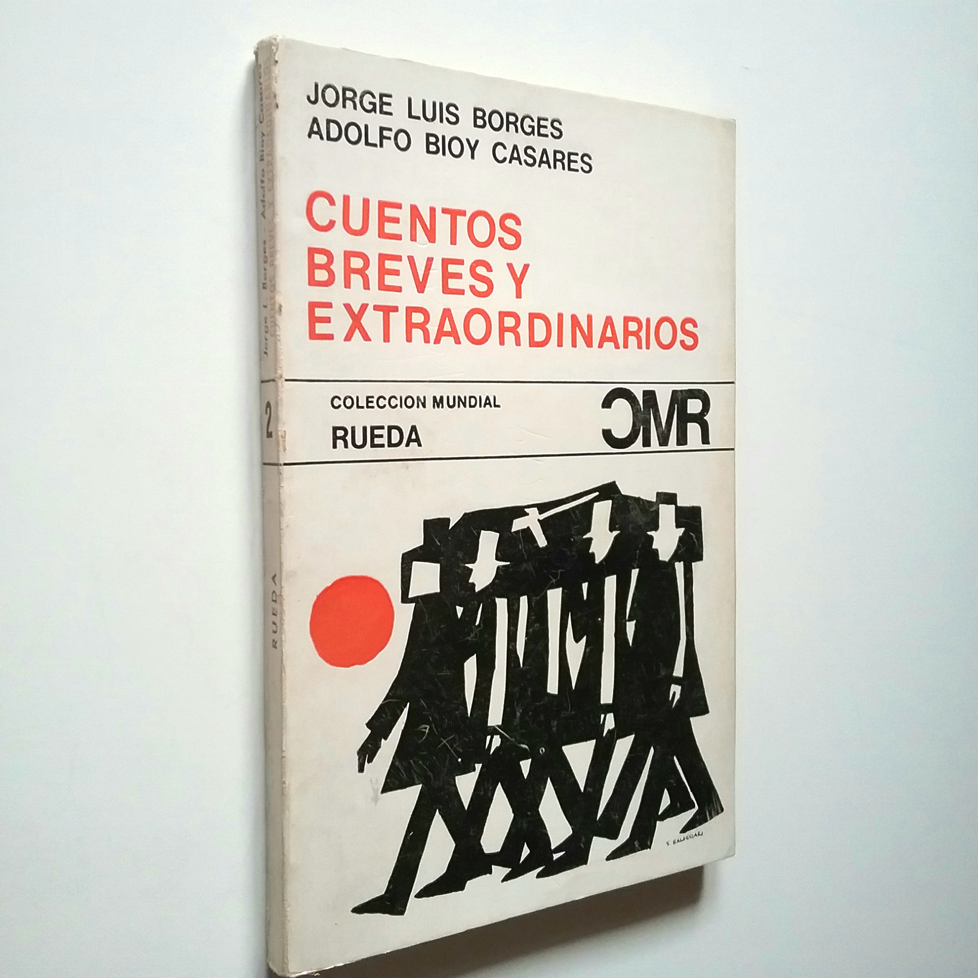 Cuentos breves y extraordinarios by Jorge Luis Borges - Adolfo Bioy  Casares: Bien Encuadernación de tapa blanda (1967) | MAUTALOS LIBRERÍA
