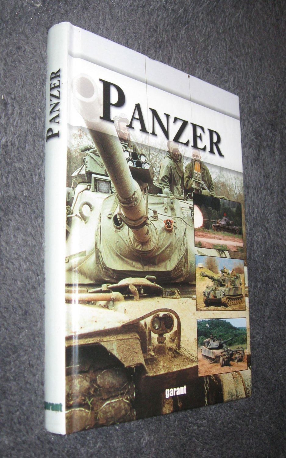 PANZER - Vom 'Little Willie' bis zum Leopard 2 A 6 - Diverse