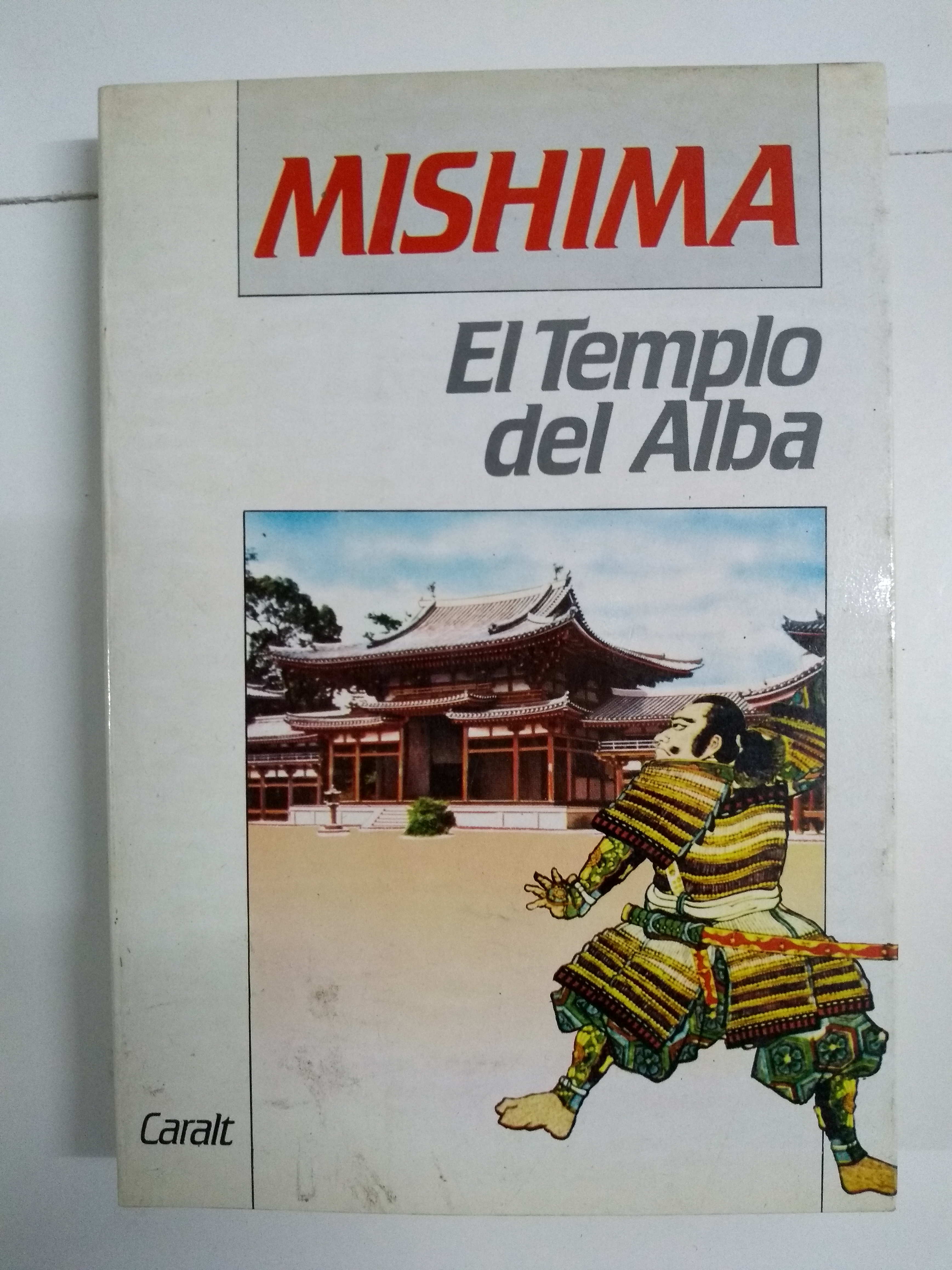 El Templo del Alba - Yukio Mishima