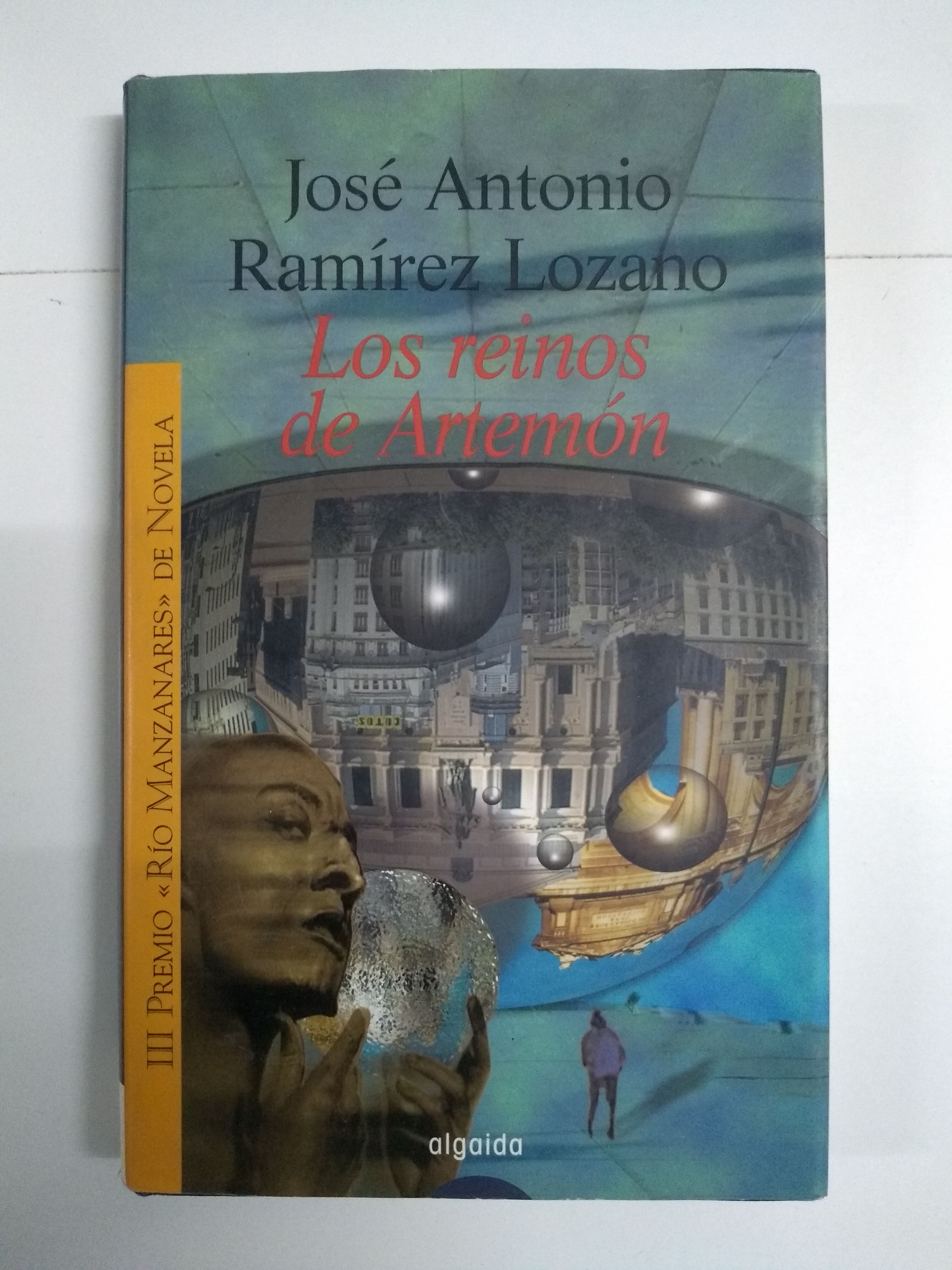Los reinos de Artemón - José Antonio Ramírez Lozano