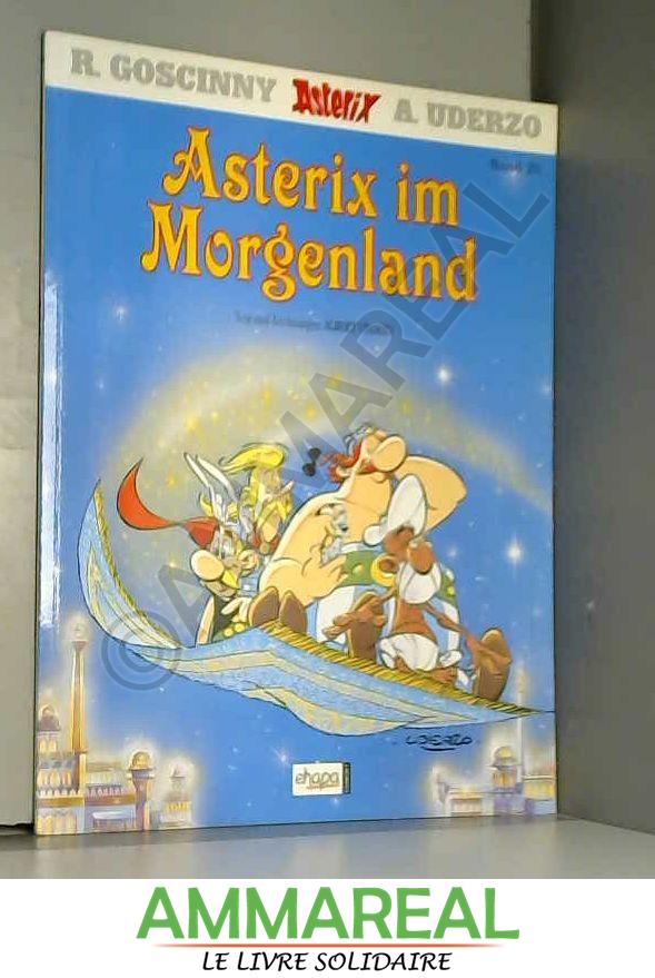 Asterix im Morgenland - Rene Goscinny et Albert Uderzo