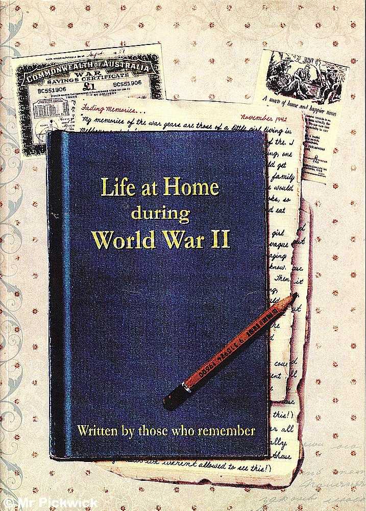 Life at Home During World War II: Written by Those Who Remember by ...