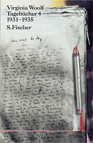 Tagebücher 4: 1931-1935 (Virginia Woolf, Gesammelte Werke) - Reichert, Klaus und Virginia Woolf