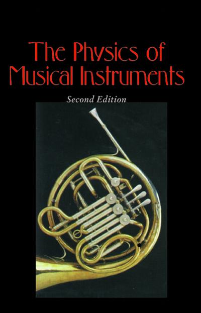 The Physics of Musical Instruments - Thomas D. Rossing