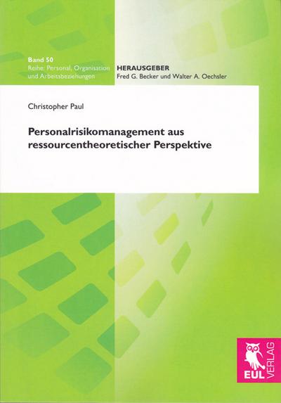 Personalrisikomanagement aus ressourcentheoretischer Perspektive - Christopher Paul