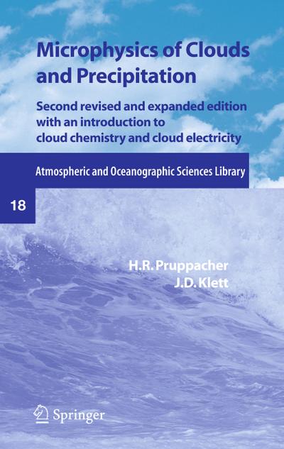 Microphysics of Clouds and Precipitation - J. D. Klett