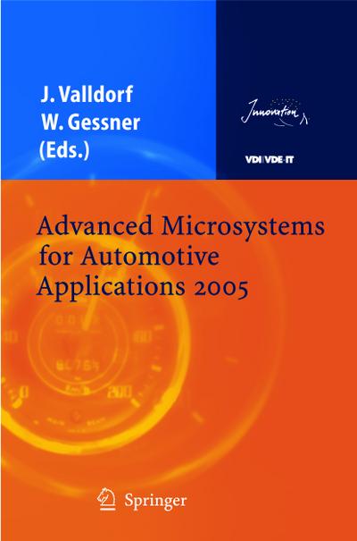 Advanced Microsystems for Automotive Applications 2005 - Wolfgang Gessner