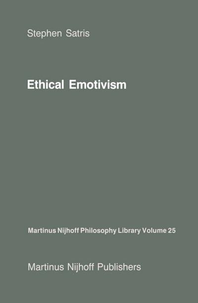 Ethical Emotivism - S. A. Satris