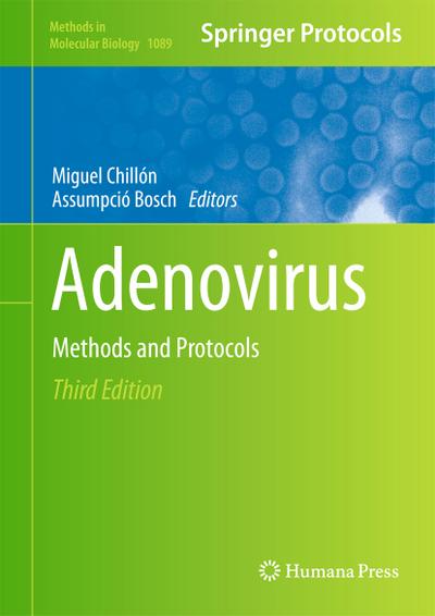 Adenovirus : Methods and Protocols - Assumpció Bosch