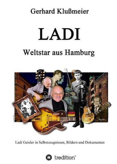 Ladi Weltstar aus Hamburg - Gerhard Klußmeier