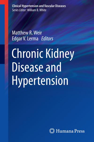 Chronic Kidney Disease and Hypertension - Edgar V. Lerma