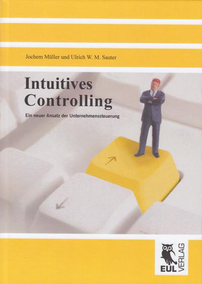 Intuitives Controlling - Jochem Müller
