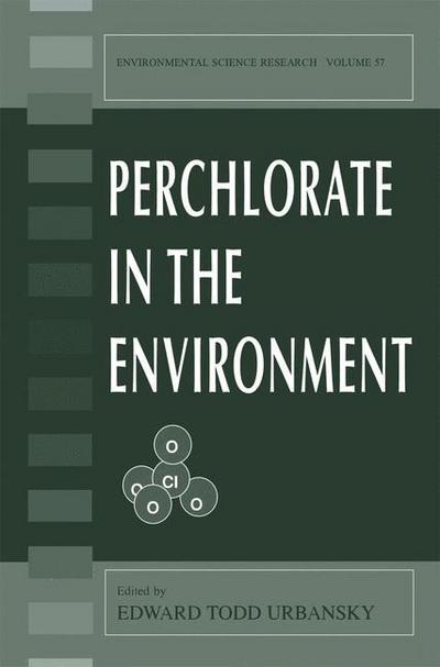 Perchlorate in the Environment - Edward Todd Urbansky