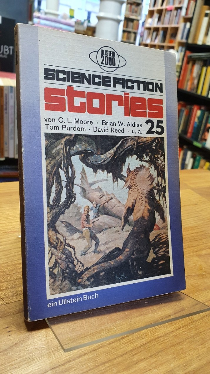 Science Fiction Stories 25, aus dem Amerikanischen von Leni Sobez und Elisabeth Böhm, - Spiegl, Walter (Hrsg.),