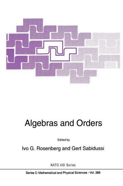 Algebras and Orders - Gert Sabidussi