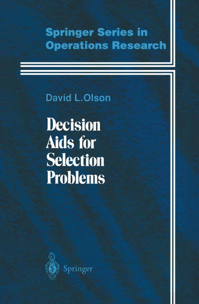 Decision Aids for Selection Problems - David L. Olson