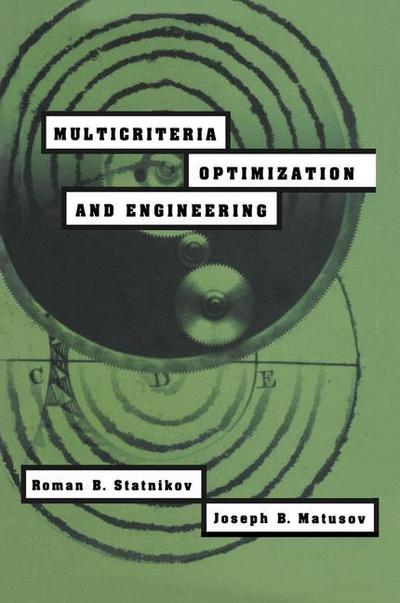 Multicriteria Optimization and Engineering - J. B. Matusov