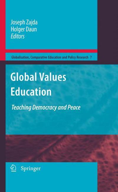 Global Values Education : Teaching Democracy and Peace - Holger Daun