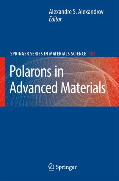 Polarons in Advanced Materials - Alexandre S. Alexandrov