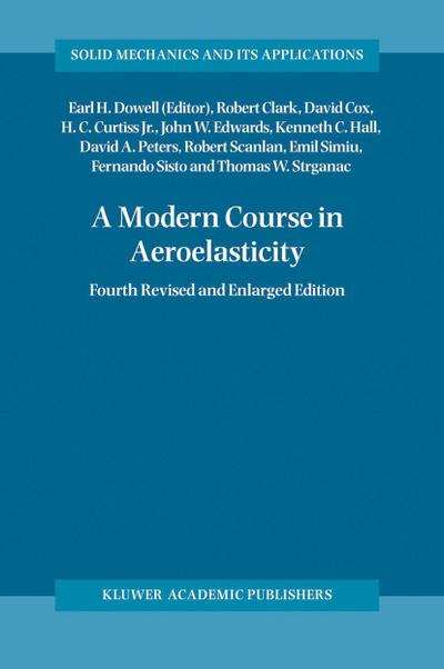 A Modern Course in Aeroelasticity - Robert Clark