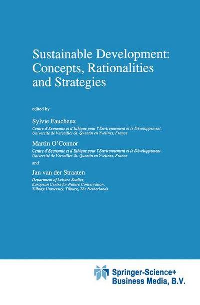 Sustainable Development: Concepts, Rationalities and Strategies - Sylvie Faucheux