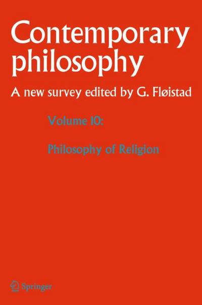 Volume 10: Philosophy of Religion - Guttorm Fløistad