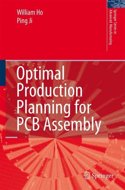 Optimal Production Planning for PCB Assembly - Ping Ji